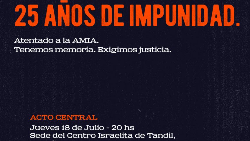 Atentado a la AMIA: 25 años sin Justicia para las 85 víctimas
